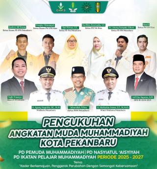 Menuju Pelantikan Angkatan Muda Muhammadiyah Pekanbaru, PDM Kota Pekanbaru Beri Dukungan Penuh